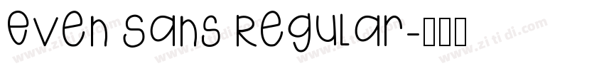 Even Sans Regular字体转换